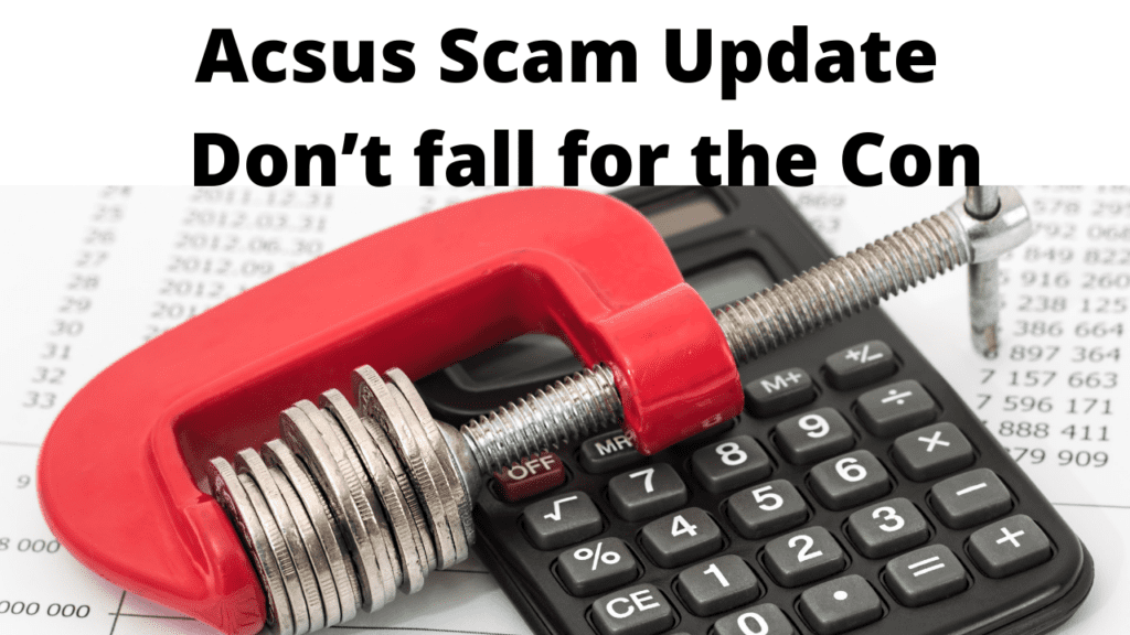 Acsus Scam Update