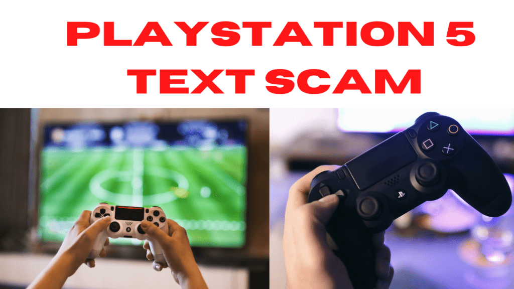 Playstation 5 Text Scam