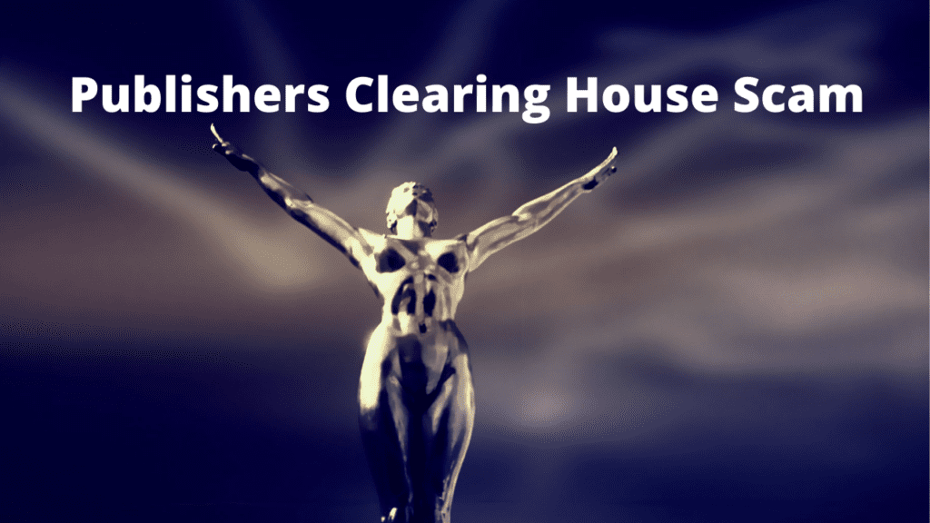 Publishers Clearing House Scam