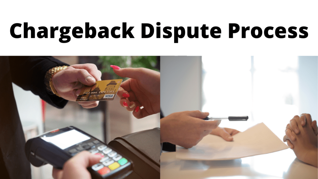 Chargeback Dispute Process