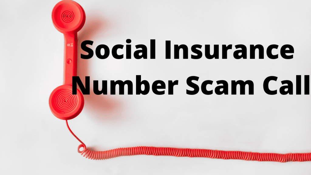 Social Insurance Number Scam Call