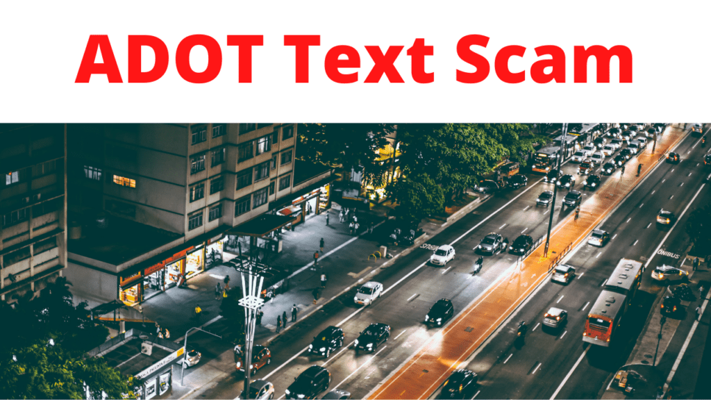 ADOT Text Scam