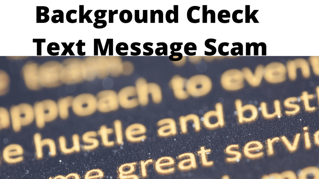 Background Check Text Message Scam