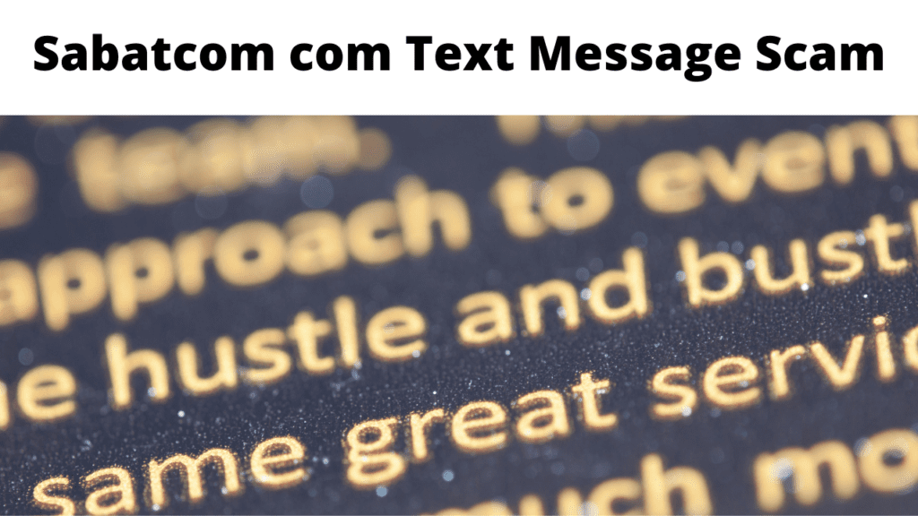 Sabatcom com Text Message Scam