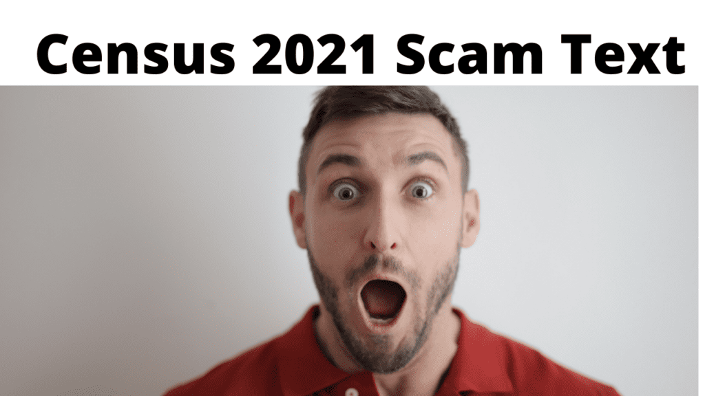 Census 2021 Scam Text