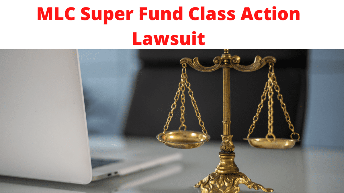 MLC Super Fund Class Action Lawsuit 2021 Cyber Scam Review