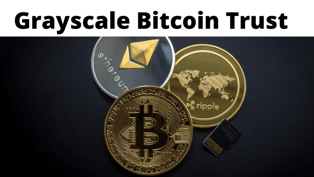 Grayscale Bitcoin Trust