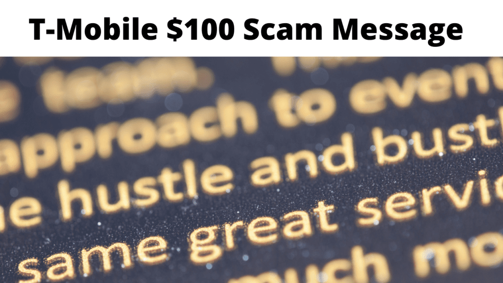 T-Mobile $100 Scam Message