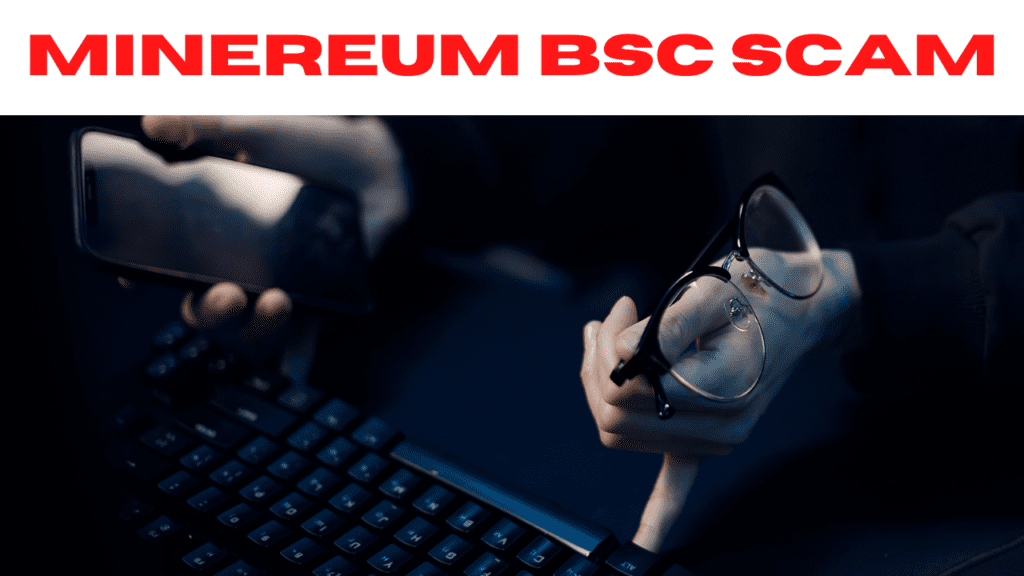 Minereum BSC Scam