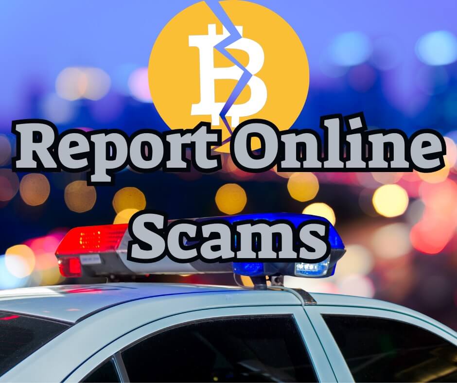 Report Online Scams